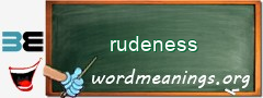 WordMeaning blackboard for rudeness